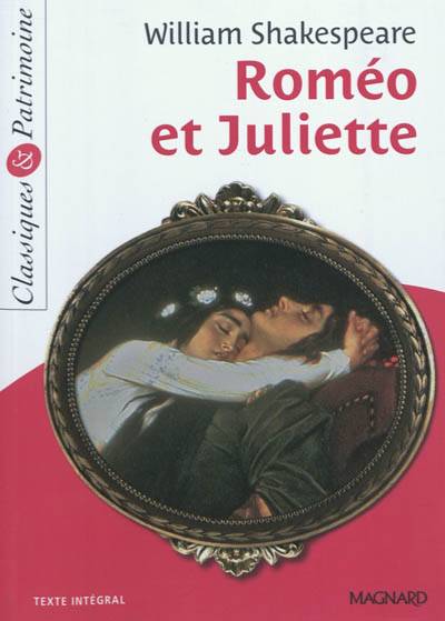 Roméo et Juliette | William Shakespeare, Michèle Sendre-Haïdar, Christine Girodias-Majeune