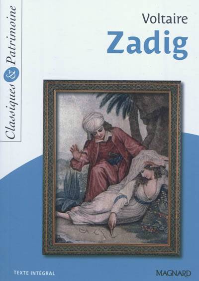 Zadig ou La destinée | Voltaire, Laetitia Serres, Christine Girodias-Majeune