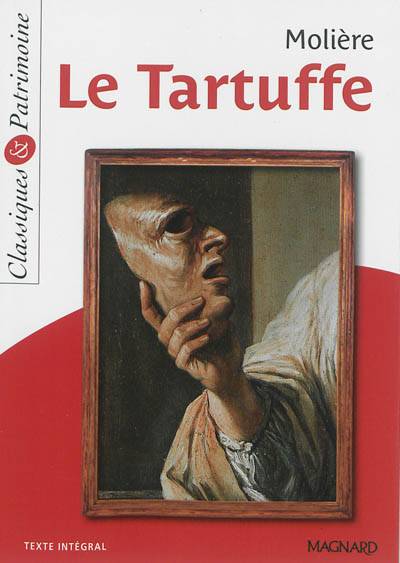 Le Tartuffe | Molière, Cécile Pellissier, Christine Girodias-Majeune