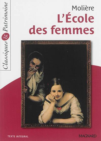 L'école des femmes | Molière, Sylvie Coly, Josiane Grinfas-Tulinieri