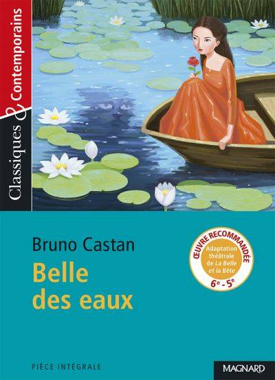 Belle des eaux | Bruno Castan, Josiane Grinfas-Tulinieri