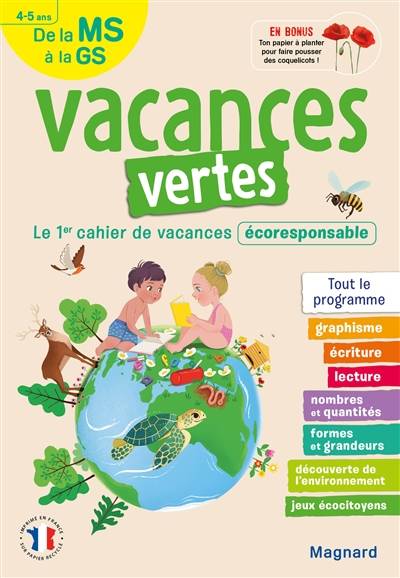 Vacances vertes de la MS à la GS, 4-5 ans : le 1er cahier de vacances écoresponsable : tout le programme | Emilie Lapeyre, Paku