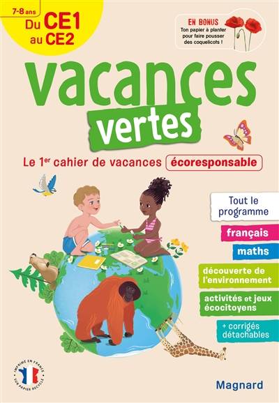 Vacances vertes du CE1 au CE2, 7-8 ans : le 1er cahier de vacances écoresponsable : tout le programme | Marie Margo, Marie Paruit