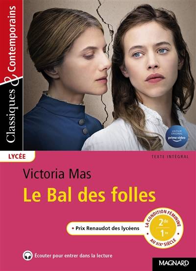 Le bal des folles : texte intégral | Victoria Mas, Myriam Zaber