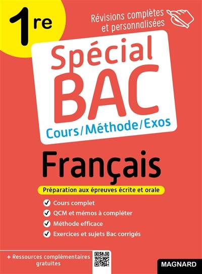 Français 1re : cours, méthode, exos : préparation aux épreuves écrite et orale | Candice Zolynski