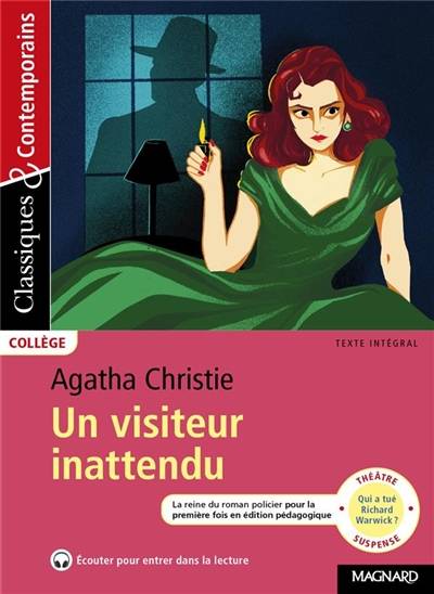 Un visiteur inattendu : texte intégral : théâtre, suspense | Agatha Christie, Romane Yao, Sylvie Perez, Gerald Sibleyras