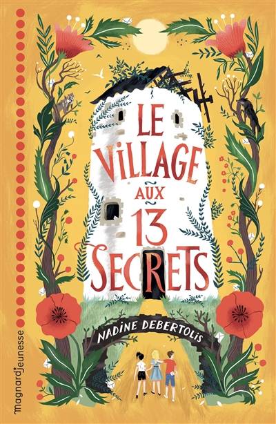 Le village aux 13 secrets | Nadine Debertolis