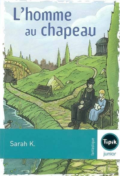 L'homme au chapeau | Sarah K.