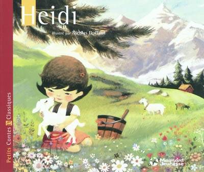 Heidi | Nicolas Duffaut, Johanna Spyri