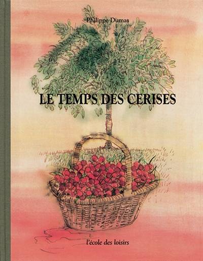 Le temps des cerises | Jean Baptiste Clement, Philippe Dumas