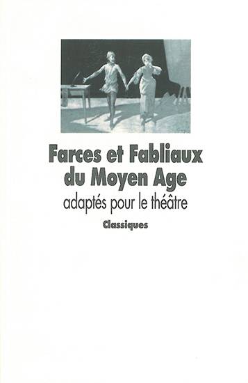 Farces et fabliaux du Moyen Age | Robert Boudet, Christian Poslaniec