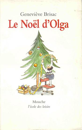 Le Noël d'Olga | Genevieve Brisac, Veronique Deiss