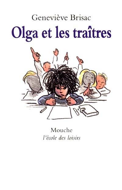 Olga et les traîtres | Genevieve Brisac, Michel Gay