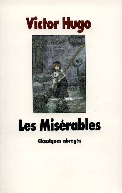 Les misérables | Victor Hugo