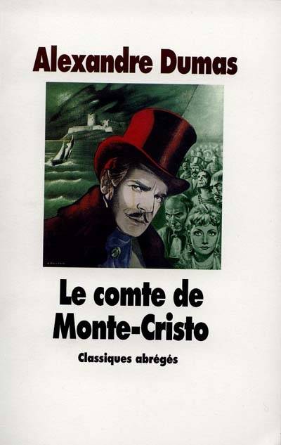 Le comte de Monte-Cristo | Alexandre Dumas, Boris Moissard