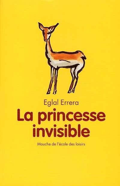 La princesse invisible | Eglal Errera, Philippe Dumas, Philippe Dumas