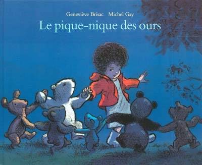 Le pique-nique des ours | Genevieve Brisac, Michel Gay, Michel Gay