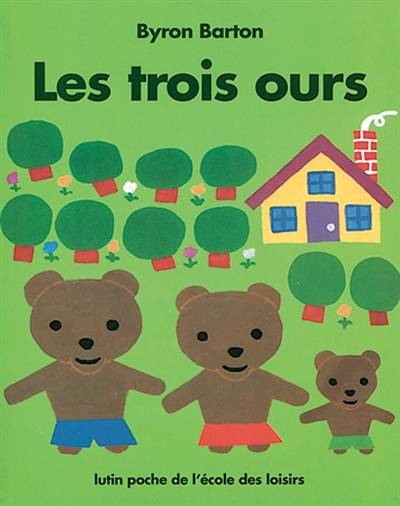 Les trois ours | Byron Barton