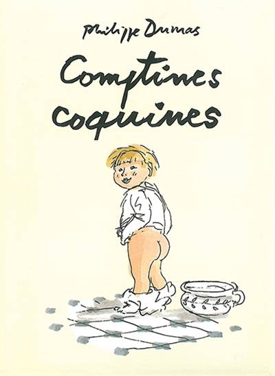 Comptines coquines | Philippe Dumas