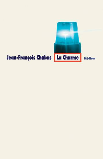 La charme | Jean-François Chabas