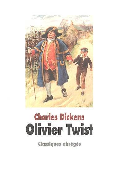 Olivier Twist | Charles Dickens, Marie-Hélène Sabard, Charlotte Pressoir, Marie-Louise Pressoir