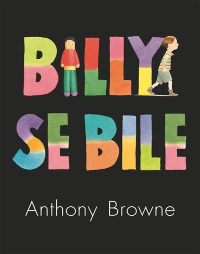 Billy se bile | Anthony Browne, Elisabeth Duval