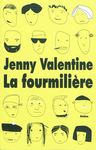 La fourmilière | Jenny Valentine, Cyrielle Ayakatsikas