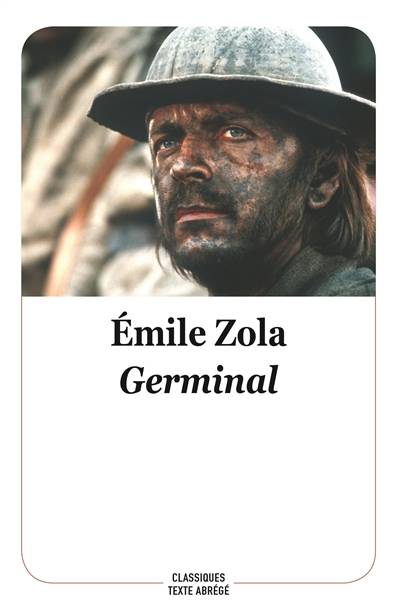 Germinal | Emile Zola, Jacques Le Marinel