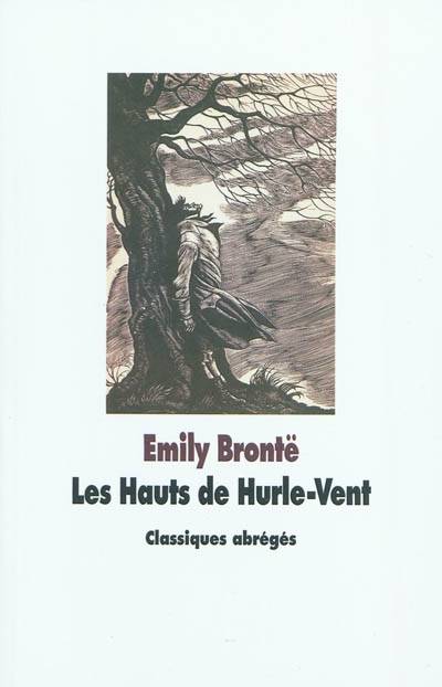 Les hauts de Hurle-Vent | Emily Brontë, Boris Moissard, Frédéric Delebecque