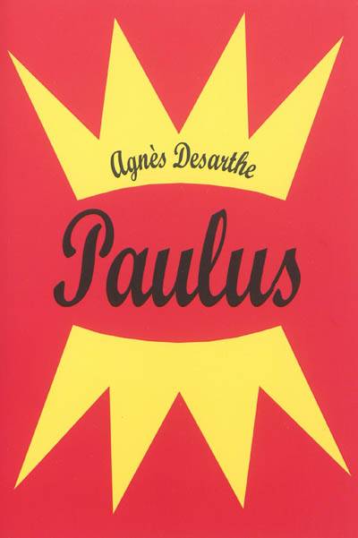 Paulus | Agnès Desarthe