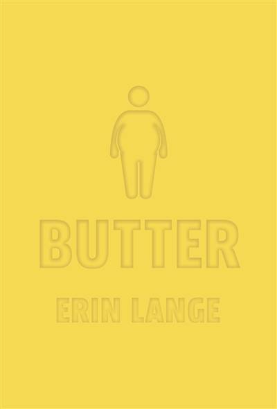 Butter | Erin Jade Lange, Valerie Dayre