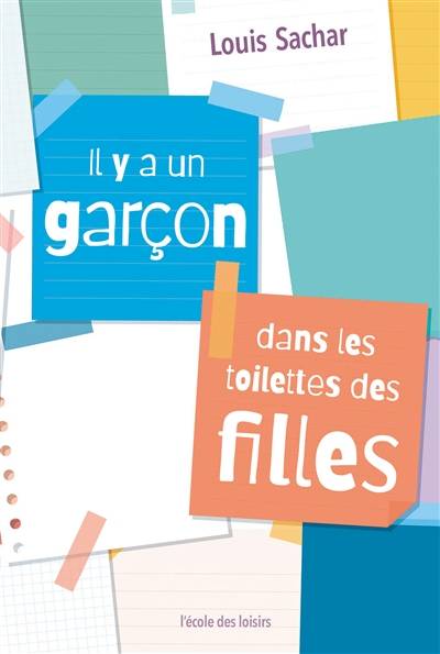 Il y a un garçon dans les toilettes des filles | Louis Sachar, Frédérique Pressmann