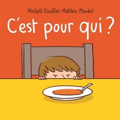 C'est pour qui ? | Michaël Escoffier, Matthieu Maudet