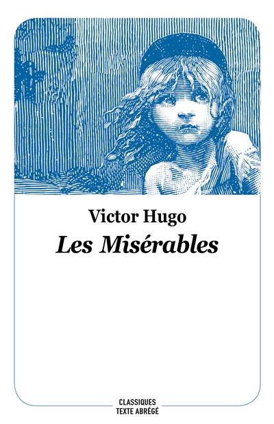 Les misérables | Victor Hugo, Marie-Hélène Sabard