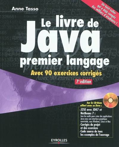 Le livre de Java premier langage : avec 90 exercices corrigés | Anne Tasso