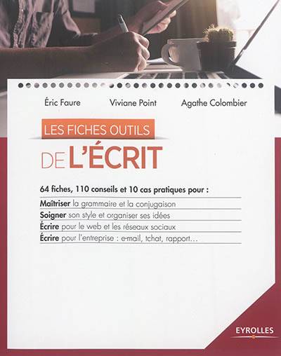 Les fiches outils de l'écrit | Eric Faure-Geors, Viviane Point, Agathe Colombier