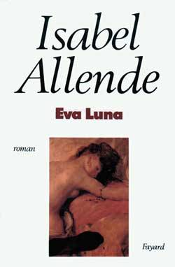 Eva-Luna | Isabel Allende, Claude Durand, Carmen Durand