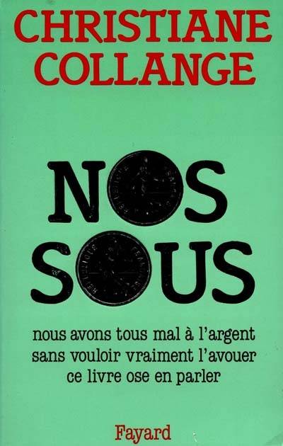 Nos sous | Christiane Collange