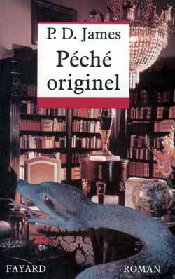 Péché originel | Phyllis Dorothy James, Denise Meunier