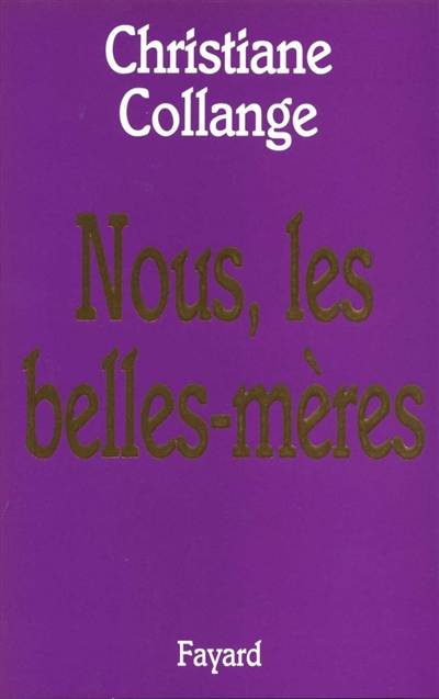 Nous, les belles-mères | Christiane Collange