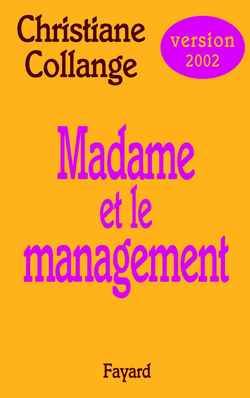 Madame et le management | Christiane Collange