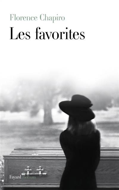 Les favorites | Florence Chapiro