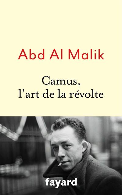 Camus, l'art de la révolte | Abd al Malik