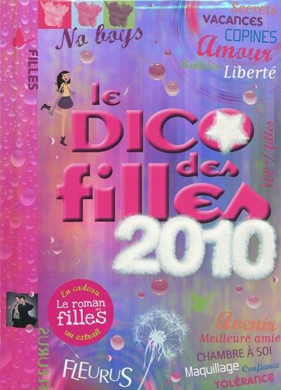 Le dico des filles 2010 | Dominique Alice Rouyer, Marianne Dupuy-Sauze