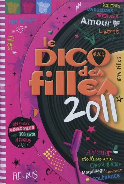 Le dico des filles 2011 | Dominique Alice Rouyer, Marianne Dupuy-Sauze, Diglee