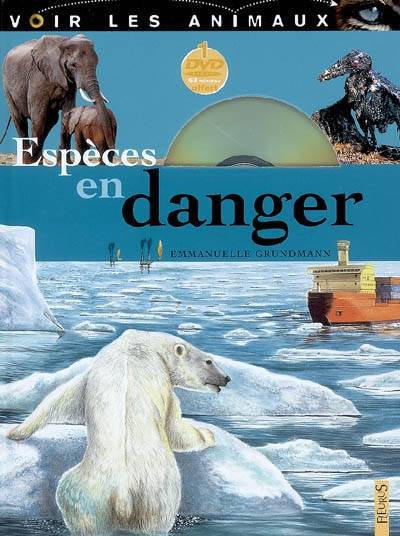 Espèces en danger | Emmanuelle Grundmann