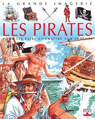 Les pirates | Emilie Beaumont, Stéphanie Redoulès, Andrea Bianchi Carnevale