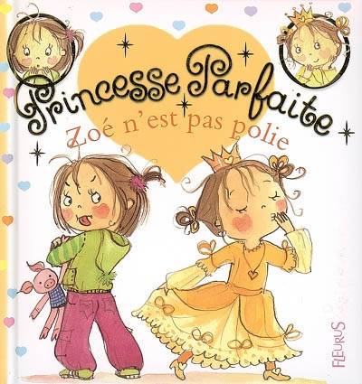 Zoé n'est pas polie | Fabienne Blanchut, Camille Dubois