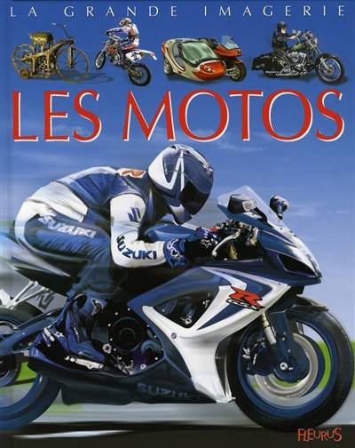 Les motos | Agnès Vandewiele, Pascal Laheurte