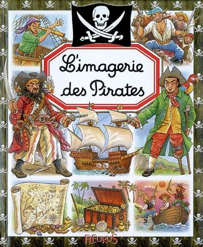 L'imagerie des pirates | Emilie Beaumont, Philippe Simon, Colette Hus-David, Bruce Millet